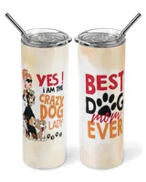 Crazy Dog Mom Tumbler HOD080223TL02