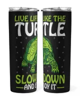 Turtle Gift Live Life Like the Turtle Funny Tortoise Lover 242 Turtles