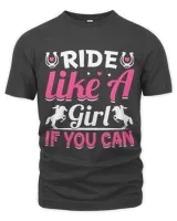 Ride Like A Girl Funny Barrel Racer Horse Racing Graphic