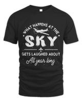 What happens at the sky gets laughed about all year long Unisex Standard T-Shirt black 