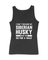 I canacutet because my siberian husky has to