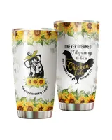 I Never Dreamed I'd Grow Up To Be A Crazy Chicken Lady Sunflower Full Printed Stainless Steel Tumbler (20oz) white 20oz