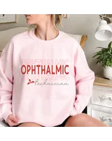 Ophthalmic Technician Sweatshirt, Optometry Sweatshirt, Optometrist Shirt, Birthday Gift For Optometrist, Optician Shirt, Eye Doctor Shirt Unisex Sweatshirt white s