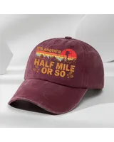 It's Another Half Mile Or So Baseball Cap Burgundy Color - Hiking, Camping, Backpacking