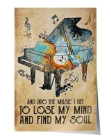 And in to the music i get to lose my mind and find my soul Wall Decor Artwork Print Poster Wall Art Print Home Decor Vintage Satin Portrait Poster (32x48in) white 32x48in