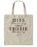 Jesus Prasing And Chicken Raising Funny Faith Farm Girls Tote Bag - Printed in the US natural onesize