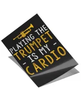 Playing the trumpet is my cardio Satin Portrait Poster (12x18in) black 12x18in