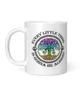 Every Little Thing Is Gonna Be Alright White Mug white 11oz