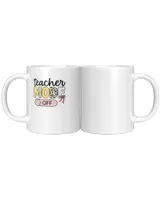 Teacher Mode Off Colorful Letters with Bow and Dotted SwitchTeachAha2104 White Mug white 11oz