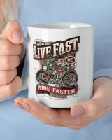 Live Fast Ride Faster Classic Mug White Mug white 11oz