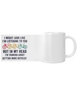 I might look like I'm listening to you White Mug white 11oz