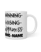 Choose Happiness, Not Winning or Losing