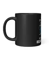 To Some It's Just Water To Me It’s Where i Regain My Sanity T-shirt Black Mug 11oz black 11oz