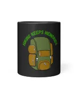 Hiking Keeps Memories Magic Mug