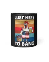 just here to bang usa flag chicken beer firework th of july