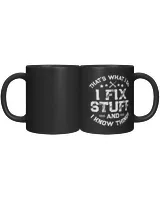 I fix Stuff, funny Black Mug 11oz black 11oz