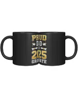 Proud Dad Of A 2025 Graduate Shirt Class Of 2025 Graduation Black Mug 11oz black 11oz