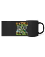Womens IN A WORLD FULL OF GRAMDAS BE A NANA TURLTE 66