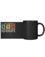 Just here for the hookups Black Mug black 11oz
