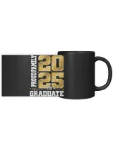 Proud Family of a Class of 2025 Graduate Senior Graduation 1 Black Mug 11oz black 11oz