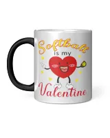 Softball Is My Valentine Mug- Valentine Mugs- Softball Mugs Magic Mug 11oz white 11oz