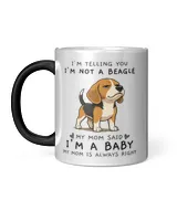 I'm Telling You I'm Not A Beagle
