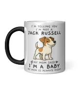 I'm Telling You I'm Not A Jack Russell