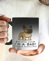 I'm Telling You I'm Not A Frenchie