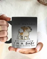 I'm Telling You I'm Not A Jack Russell