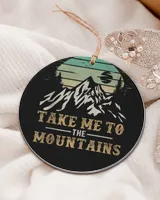 Take Me To The Mountains Ornament