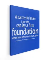 A successful man is one who can lay a firm foundation with the bricks others have thrown at him 1 Ready To Hang Canvas (16x20 inch) royal 16x20in