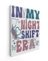 In My Night Shift Era Shirt, Night Shift Nurse Shirt, New Nurse Gift, RN Nurse Shirt, Nurse Life Shirt, Cute Nurse Shirt, Gift For Nurse