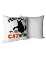 Funny Black Cat Personal Cat Servant TShirt Cotton Drill Pillow (Dual Sided) white 16x16in