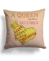 A Queen December- Softball Pillow- Birthday Gifts For Girls- Happy Birthday To Me- Softball Lovers Cotton Drill Pillow (Dual Sided) white 16x16in