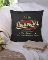 Ich Bin Neuweiler Ich Bin Vielleicht Nicht Perfekt Aber Ich Bin Limitierte Auflage DE12 Cotton Drill Pillow (Dual Sided) black 16x16in