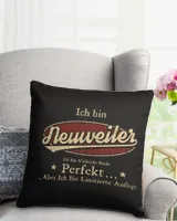 Ich Bin Neuweiler Ich Bin Vielleicht Nicht Perfekt Aber Ich Bin Limitierte Auflage DE12 Cotton Drill Pillow (Dual Sided) black 16x16in