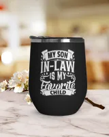 My Son-in-Law is My Favorite Child Ceramic Mug, Funny Mother In Law Coffee Mug, Gift For Mother-in-Law or Father in-Law Birthday Wine Tumbler (12 oz) black 12oz