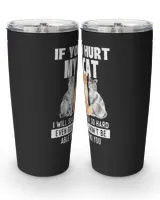 If You Hurt My Cat I Will Slap You So Hard  Cat Lover TShirt