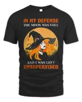 In My Defense The Moon Was Full And I Was Left Unsupervised Unisex Standard T-Shirt black s