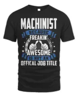 Machinist is Not Official Job Title Unisex Standard T-Shirt black s