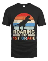 Roaring Into First Grade T Rex Cute 1st Grade