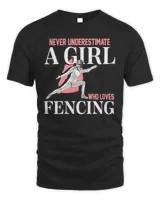 Never underestimate a girl who loves fencing Unisex Standard T-Shirt black s