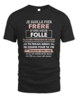 Je suis le fier frère d'une sœur folle Unisex Standard T-Shirt black s