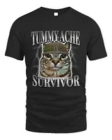 Tummy Ache Survivor Cat Meme Funny Saying Cats Animals TShirt