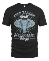 Stop Talking About Irrelephant Things Love Elephants 2 Unisex Standard T-Shirt black s