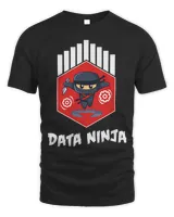 Data Sciene Gift Data Scientist Engineer Data Ninja Unisex Standard T-Shirt black s