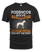 Podencos solve most of my problems Podenco Unisex Standard T-Shirt black s