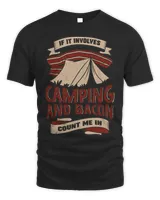 If It Involves Camping And Bacon Count Me In Unisex Standard T-Shirt black s
