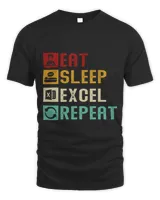 Eat Sleep Excel Repeat Accountant Spreadsheet Unique Gift Unisex Standard T-Shirt black s