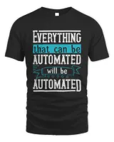 Everything that can be automated will be automated-01 Men's Standard T-Shirt black s
